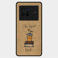 Inspired Sips Glass Case Cover For Vivo X80 5G