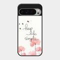 Keep Life Simple Glossy Metal Case Cover For Google Pixel 9 Pro Xl