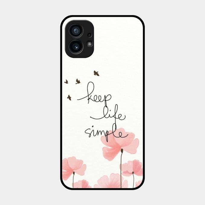 Keep Life Simple Glossy Metal Case Cover For Nothing Phone 1