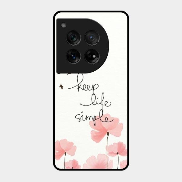 Keep Life Simple Glossy Metal Case Cover For Oneplus 12 5G