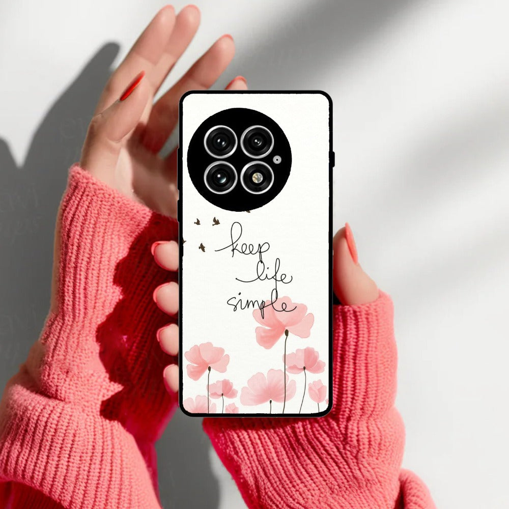 Keep Life Simple Glossy Metal Case Cover For OnePlus