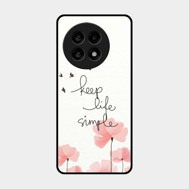 Keep Life Simple Glossy Metal Case Cover For Oneplus 13R 5G