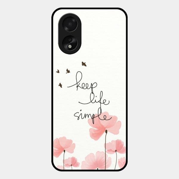 Keep Life Simple Glossy Metal Case Cover For Oppo A38