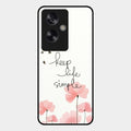 Keep Life Simple Glossy Metal Case Cover For Oppo A79 5G