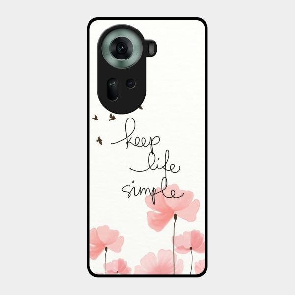 Keep Life Simple Glossy Metal Case Cover For Oppo Reno 11 5G