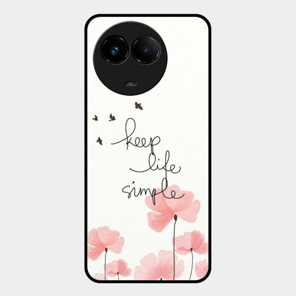 Keep Life Simple Glossy Metal Case Cover For Realme C67 5G
