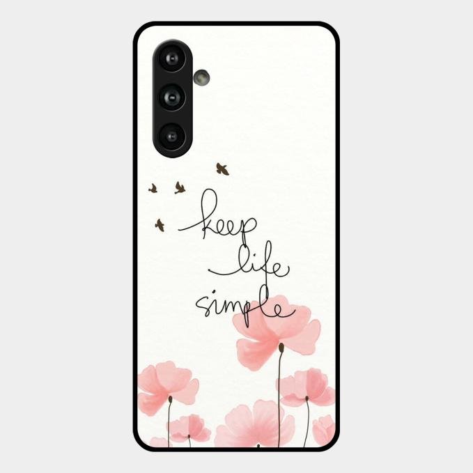 Keep Life Simple Glossy Metal Case Cover For Samsung Galaxy F54 5G