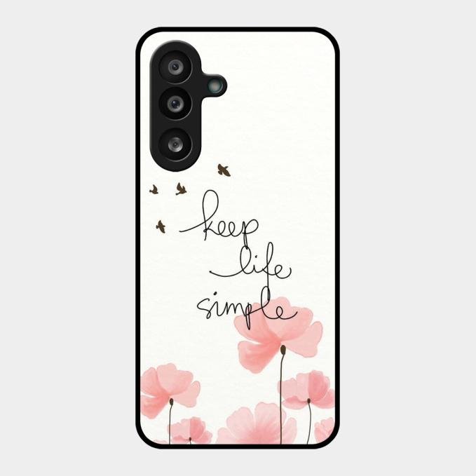 Keep Life Simple Glossy Metal Case Cover For Samsung Galaxy F55 5G