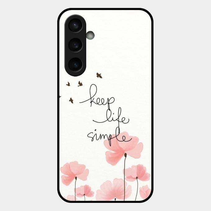 Keep Life Simple Glossy Metal Case Cover For Samsung Galaxy S23 Fe 5G