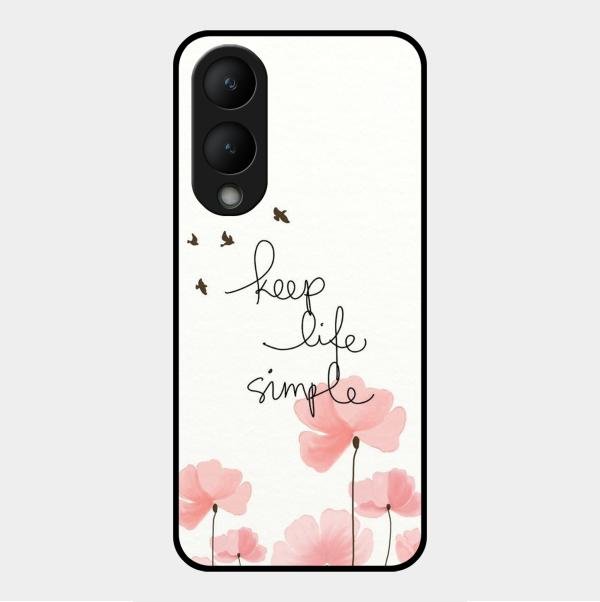Keep Life Simple Glossy Metal Case Cover For Vivo Y17S