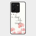 Keep Life Simple Glossy Metal Case Cover For Vivo Y36