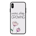 Never Stop Growing Glossy Metal Case Cover For iPhone XS Max