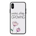 Never Stop Growing Glossy Metal Case Cover For iPhone XS