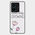 Never Stop Growing Glossy Metal Case Cover For Iqoo Z6 Pro 5G
