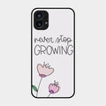 Never Stop Growing Glossy Metal Case Cover For Nothing Phone 1