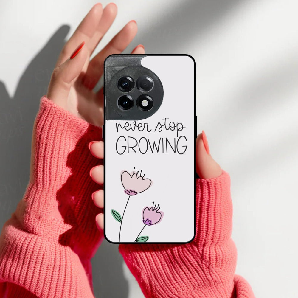 Never Stop Growing Glossy Metal Case Cover For OnePlus