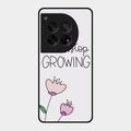 Never Stop Growing Glossy Metal Case Cover For Oneplus 12 5G
