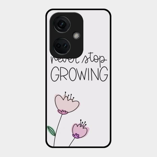 Never Stop Growing Glossy Metal Case Cover For Oneplus Nord Ce 3 5G