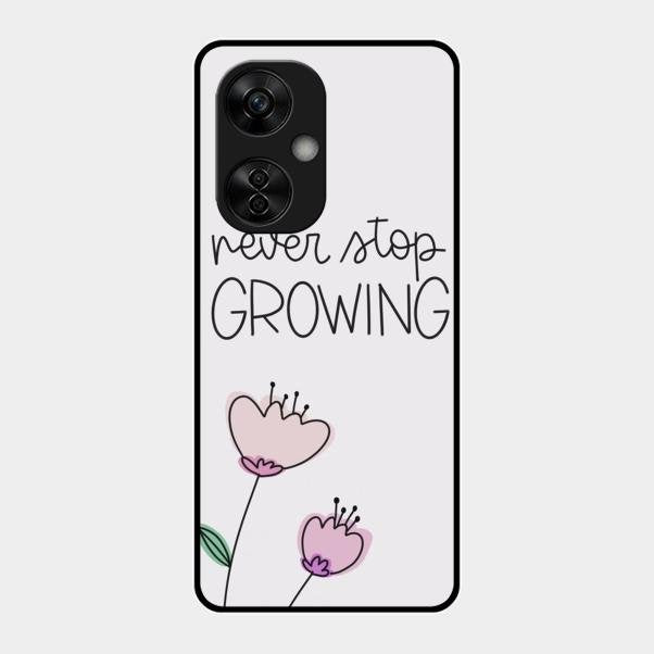 Never Stop Growing Glossy Metal Case Cover For Oneplus Nord Ce 3 Lite 5G