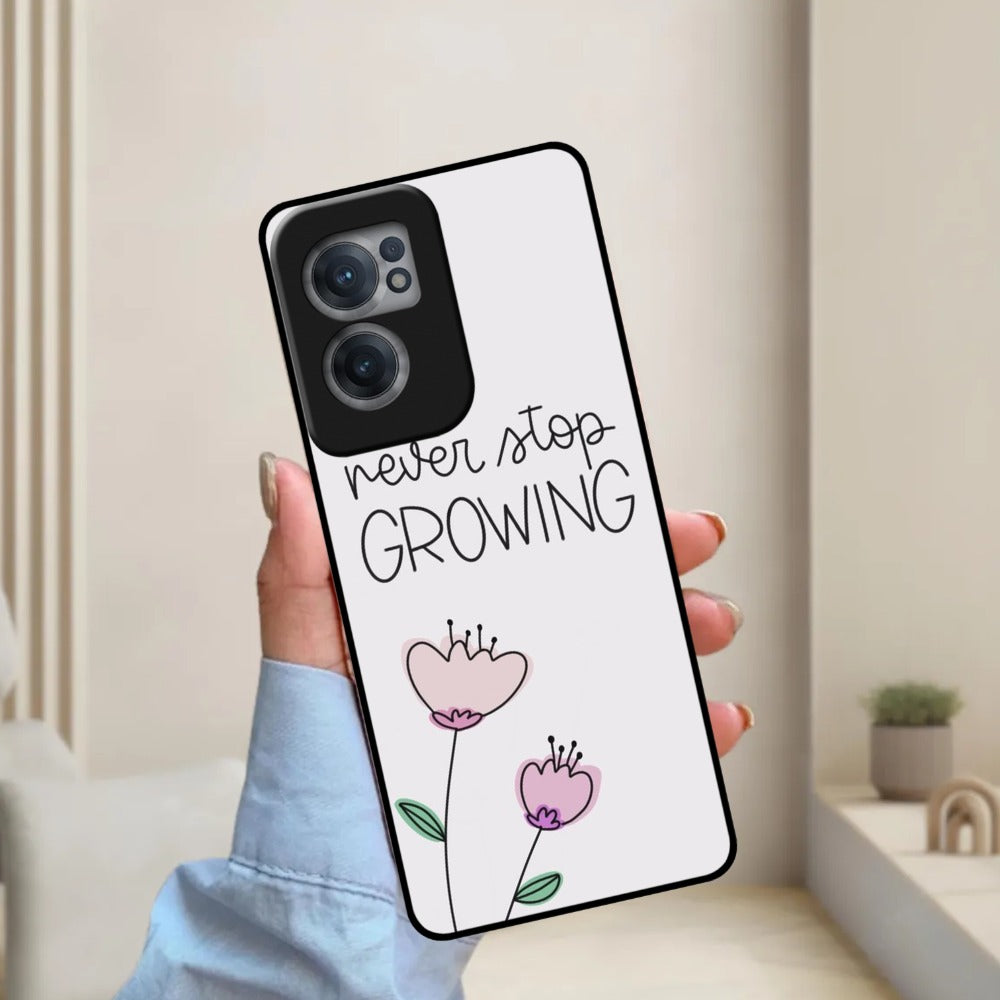 Never Stop Growing Glossy Metal Case Cover For OnePlus