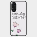 Never Stop Growing Glossy Metal Case Cover For Oppo A78 5G