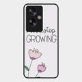 Never Stop Growing Glossy Metal Case Cover For Oppo A79 5G