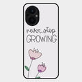 Never Stop Growing Glossy Metal Case Cover For Oppo F21S Pro 5G