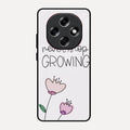 Never Stop Growing Glossy Metal Case Cover For Oppo F31 Pro 5G