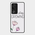 Never Stop Growing Glossy Metal Case Cover For Oppo K12X 5G
