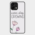 Never Stop Growing Glossy Metal Case Cover For Oppo K13 5G