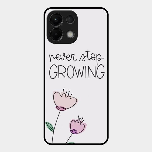 Never Stop Growing Glossy Metal Case Cover For Oppo K13 5G