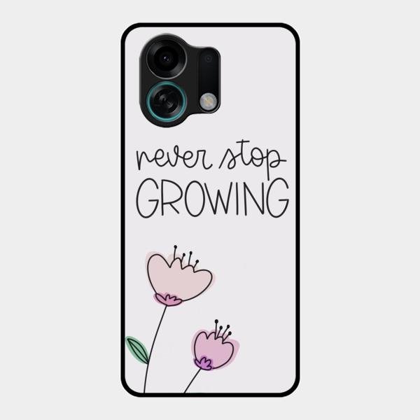 Never Stop Growing Glossy Metal Case Cover For Oppo K13 Turbo 5G