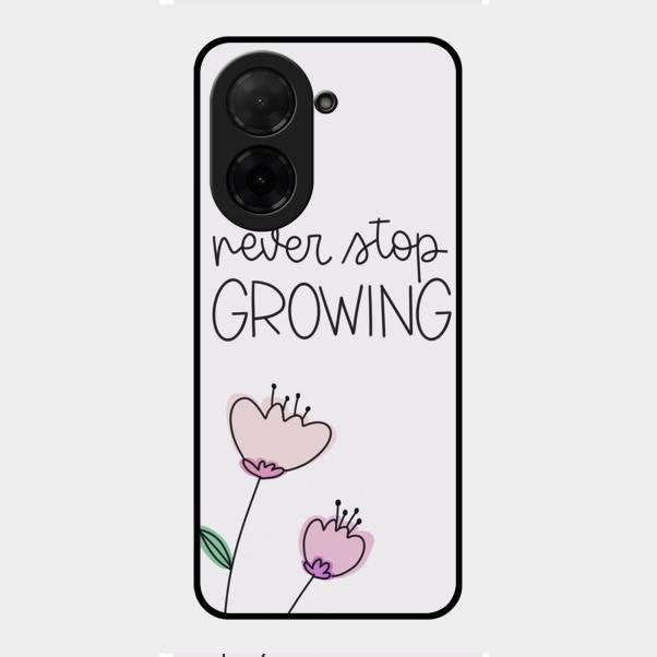 Never Stop Growing Glossy Metal Case Cover For Poco C71