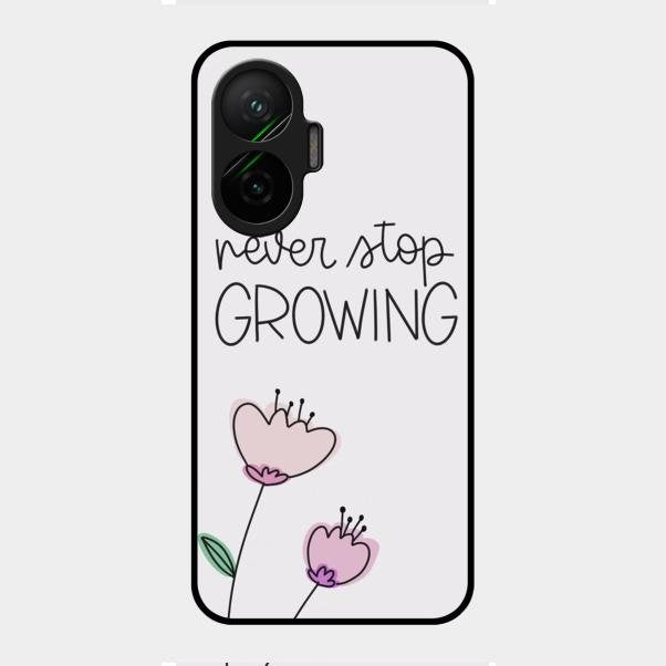 Never Stop Growing Glossy Metal Case Cover For Poco F7 5G