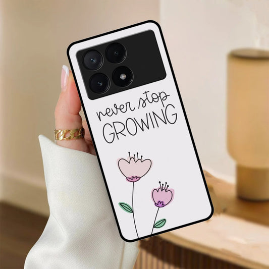 Never Stop Growing Glossy Metal Case Cover For Poco