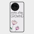 Never Stop Growing Glossy Metal Case Cover For Realme 11 5G