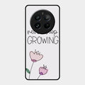 Never Stop Growing Glossy Metal Case Cover For Realme 12 Pro Plus 5G