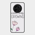 Never Stop Growing Glossy Metal Case Cover For Realme 12X 5G
