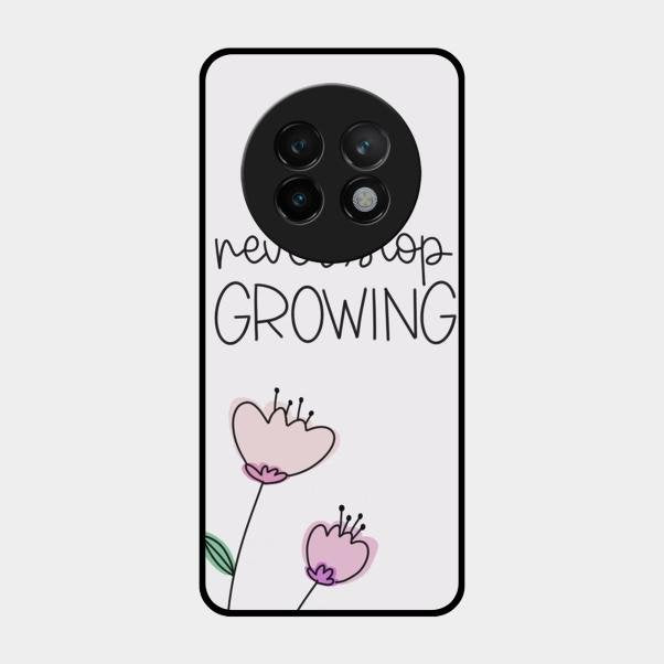 Never Stop Growing Glossy Metal Case Cover For Realme 13 Plus 5G