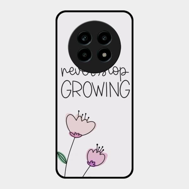 Never Stop Growing Glossy Metal Case Cover For Realme 14 Pro Lite 5G