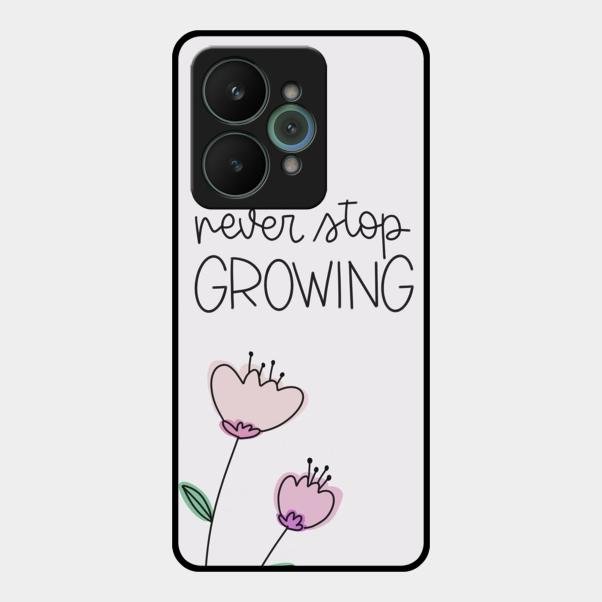 Never Stop Growing Glossy Metal Case Cover For Realme 15 5G