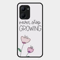 Never Stop Growing Glossy Metal Case Cover For Realme C33 2023