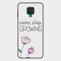 Never Stop Growing Glossy Metal Case Cover For Redmi Note 10 Lite