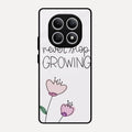 Never Stop Growing Glossy Metal Case Cover For Redmi Note 15 5G