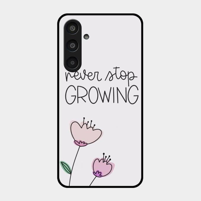 Never Stop Growing Glossy Metal Case Cover For Samsung Galaxy M35 5G