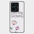 Never Stop Growing Glossy Metal Case Cover For Vivo T1 Pro 5G