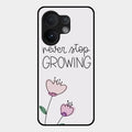 Never Stop Growing Glossy Metal Case Cover For Vivo T4 Pro 5G