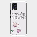 Never Stop Growing Glossy Metal Case Cover For Vivo V20 Pro 5G