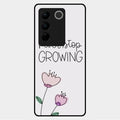 Never Stop Growing Glossy Metal Case Cover For Vivo V27 5G