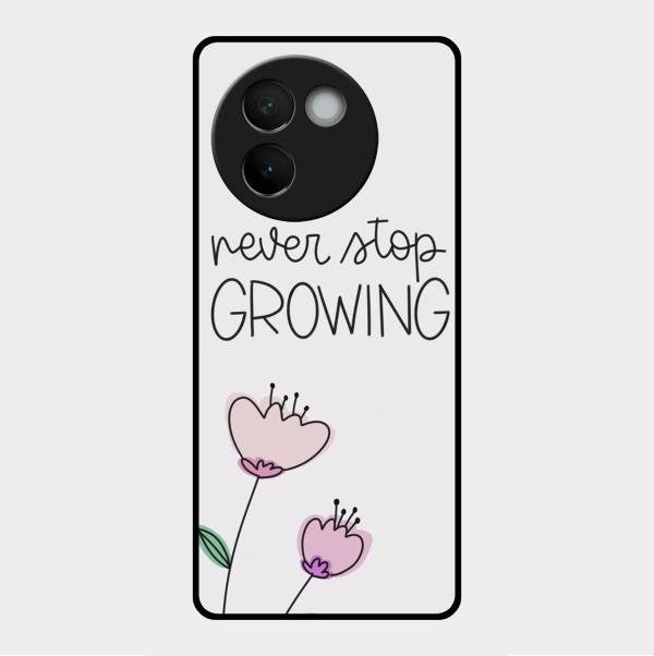 Never Stop Growing Glossy Metal Case Cover For Vivo V30E 5G